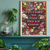 Welcome to the Freakshow Typography Art Print A3