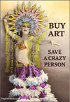 'Buy Art. Save a Crazy Person' Sarcastic Magnet