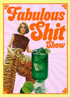 Fabulous Shit Show Retro Greeting Card