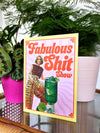 Fabulous Shit Show Retro Greeting Card