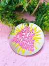 Ray Of Fucking Sunshine Disc Mirror