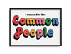 Common People Pulp Art Print A4