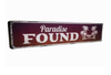 Paradise Found Retro Aged Wooden Sign 80cm