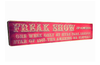Freak Show Red Aged Wooden Sign 80cm
