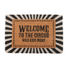 Welcome to the Circus, Wild Kids Inside Doormat