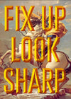 Fix Up Look Sharp Typography on Classic Art Print Poster A4