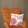 Set Of 3 x 'We Are Flowers In The Same Garden' Cushion Covers - Pink/Natural/Green